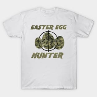 Easter egg hunter T-Shirt